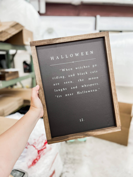 When Witches Go Riding | Halloween Wood Sign